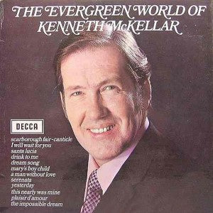 The Evergreen World Of Kenneth McKellar- Vinyl Collection Only Preowned